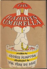 The Rabbit's Umbrella, by George Plimpton - 1955 - 1st Ed, Vtg, H/C Book with DJ