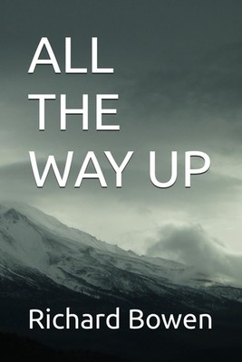 ALL THE WAY UP