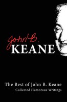The Best Of John B Keane | Collected Humorous Writings | John B. Keane | Buch