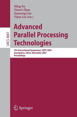 Advanced Parallel Processing Technologies Ming Xu