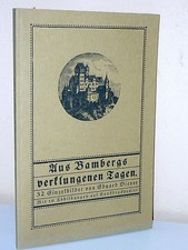 BAMBERG - Eduard Diener: from Bamberg's faded days 