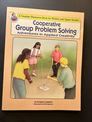 cooperative group problem-solving adventures in applied creativity
