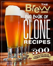 The Brew Your Own Big Book of Clone Recipes - Paperback NEW Own, Brew Your 24/04
