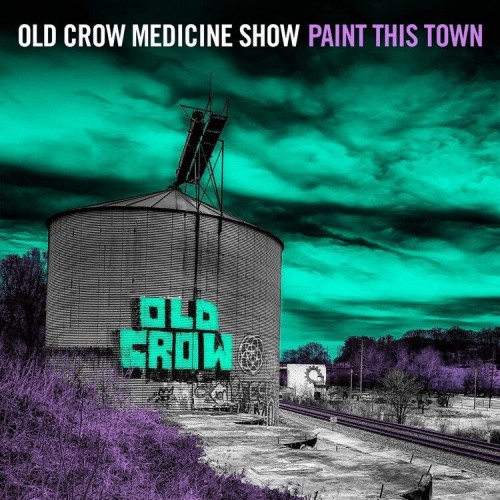 Paint This Town by Old Crow Medicine Show [VINYL]