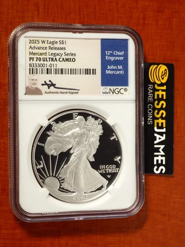 2025 W PROOF SILVER EAGLE NGC PF70 JOHN MERCANTI SIGNED ADVANCE RELEASES LABEL