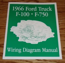 1966 Ford Truck F100 - F750 Wiring Diagram Manual Brochure 66 F250 F350 Pickup