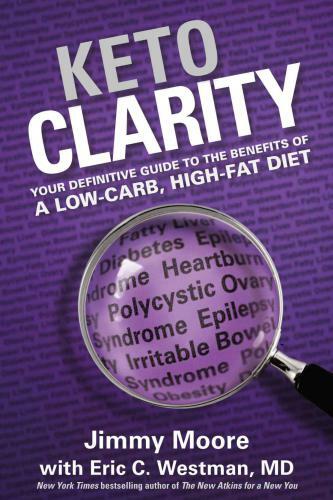 Keto Clarity:Your Definitive Guide to the Benefits of a Low-Carb,[PDF] Via Email