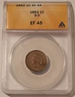 1862 Indian Head Cent S-3 XF45 ANACS