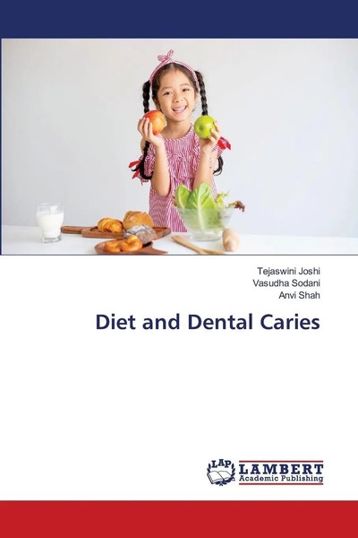 Tejaswini Joshi (U. A.) | Diet And Dental Caries | Taschenbuch | Englisch (2025)-image