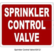 SPRINKLER CONTROL VALVE SIGN Aluminium Reflective , RED 10x12 ref1020