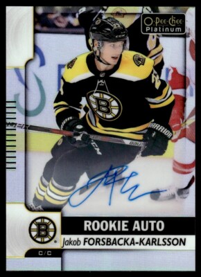 2018-19 O PEE CHE PLATINUM AUTO RC Jakob Forsbacka-Karlsson Auto Boston Bruins