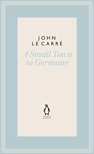 John Le Carre - A Small Town In Germany - Hardback - G245Z-image