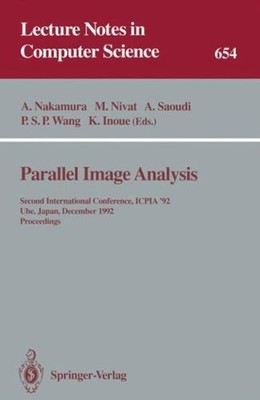 Parallel Image Analysis : Second International Conference, ICPIA