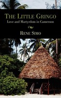 Rene Simo | The Little Gringo | Taschenbuch | Englisch (2007) | Authorhouse Uk