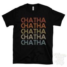 CHATHA REPEATED RETRO STYLE T-SHIRT mens & womens novelty cool name gift