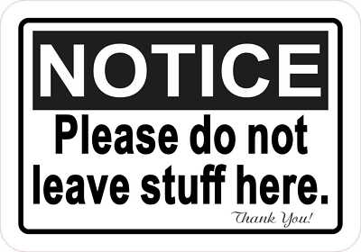 5in x 3.5in Do Not Leave Stuff Here Magnet Car Truck Vehicle Magnetic Sign
