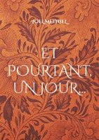 Joel Meyniel | Et Pourtant, Un Jour | Taschenbuch | FranzöSisch (2024)
