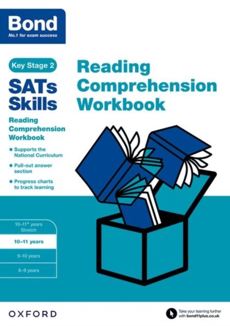 Bond SATs Skills: Reading Comprehension Workbook 10-11 Years by Bond 11+