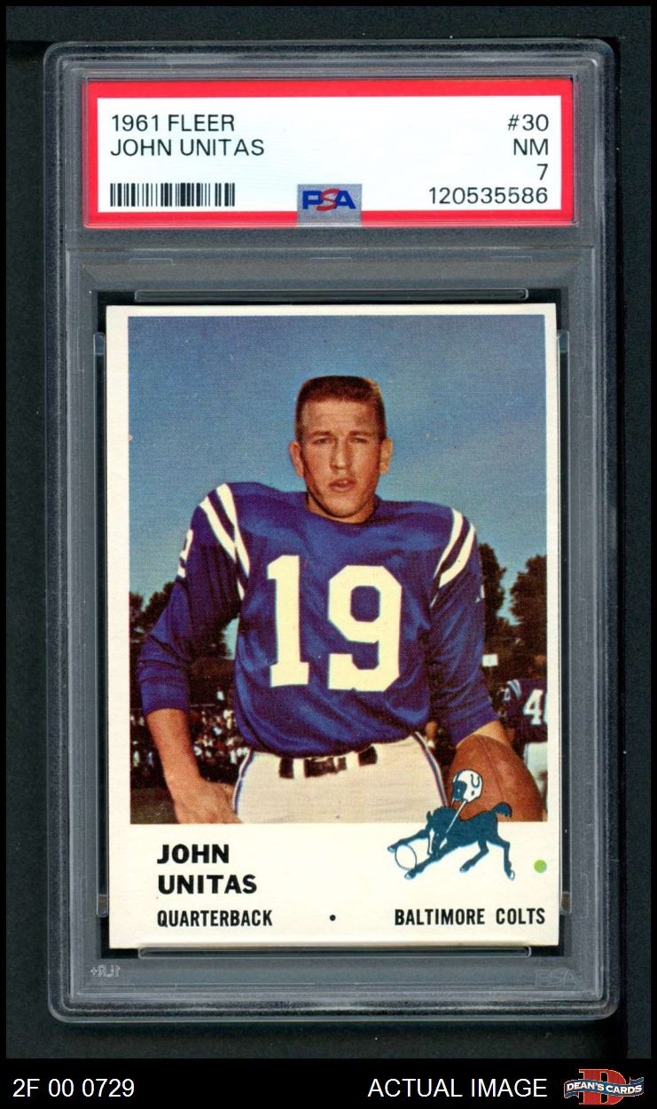 1961 Fleer #30 Johnny Unitas Colts HOF Louisville PSA 7 - NM