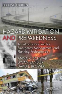 Hazard Mitigation and Preparedness: An Introductory Text for Emergency Ma - GOOD