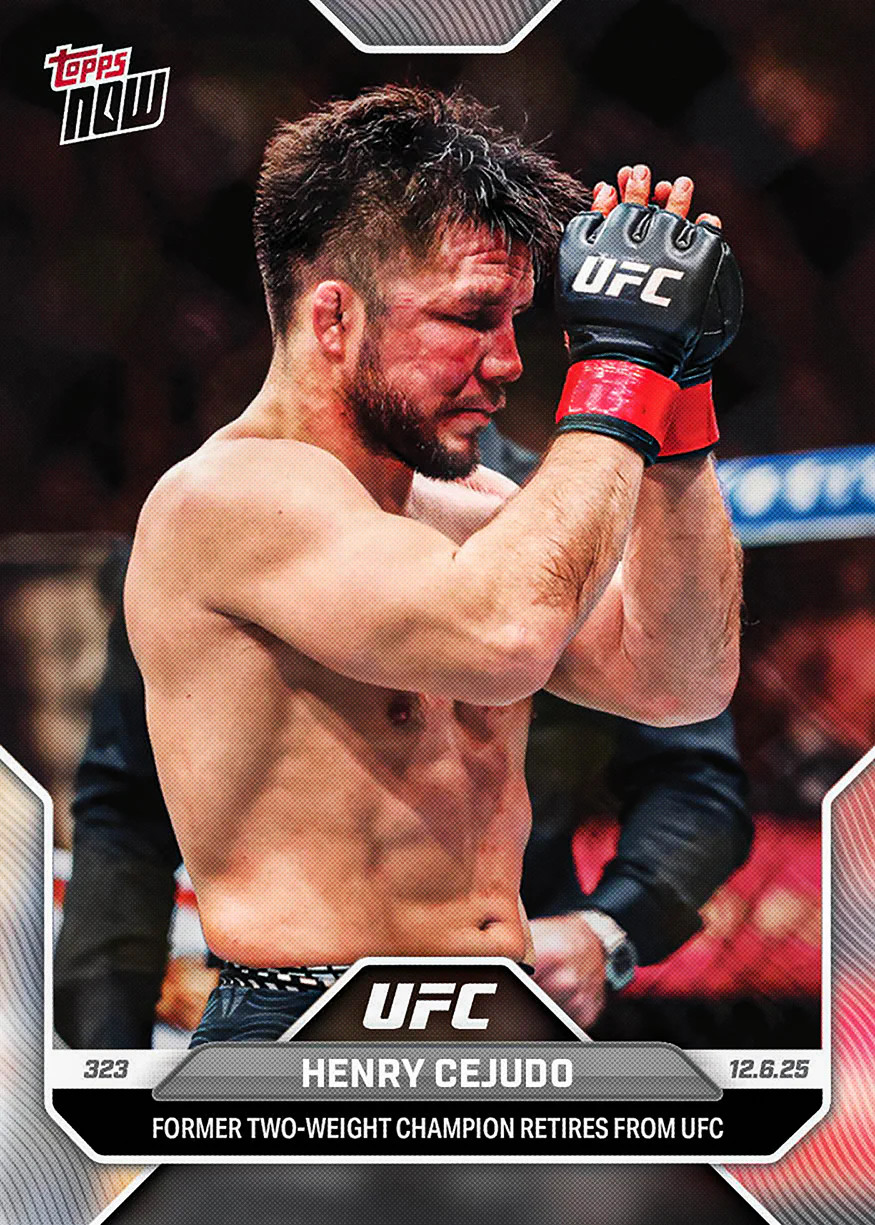 2025 Topps Now UFC #47 Henry Cejudo UFC 323