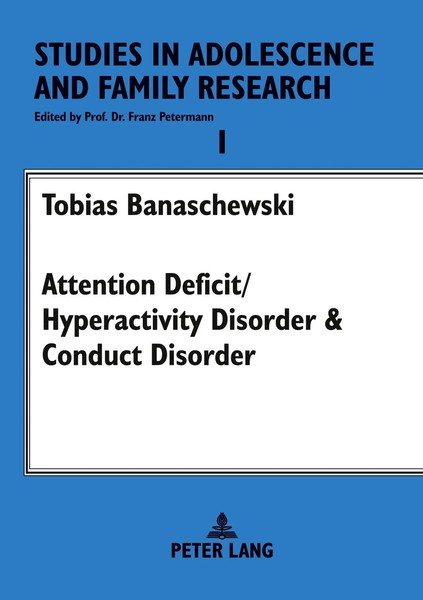 Attention Deficit/Hyperactivity Disorder & Conduct Disorder | Banaschewski-image