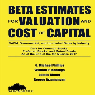 Beta Estimates for Valuation and Cost of Capital As of the End of