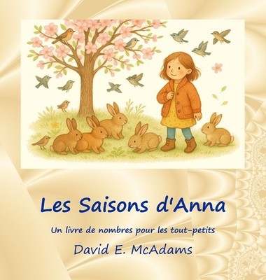 Les Saisons D'anna: Un Livre De Nombres Pour Les Tout-Petits