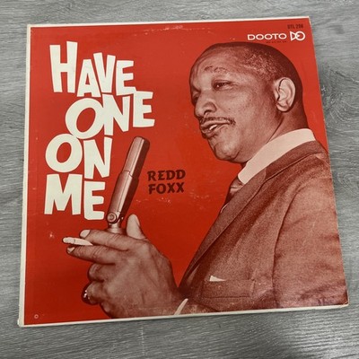 Have One On Me Redd Foxx Album 33 RPM Vinyl DTL 298-B
