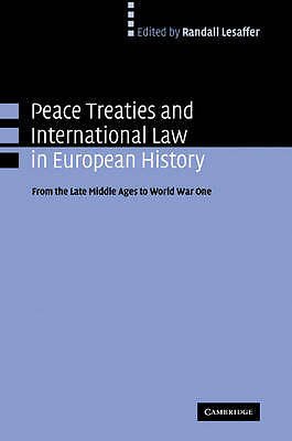 Peace Treaties and International Law in European History Lesaffer Paperback