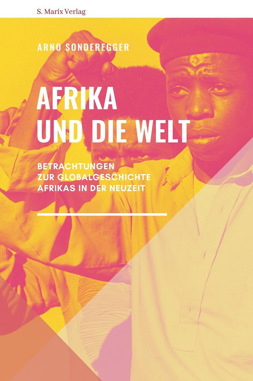 Thumbnail - Afrika Und Die Welt Betrachtungen Zur Globalgeschichte Afrikas In Der