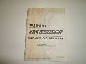 1994 Suzuki DR650SER Supplementary Service Manual WATER DAMAGED FACTORY