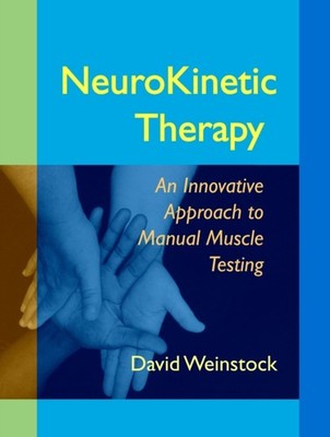 NEUROKINETIC THERAPY by David Weinstock Paperback Self Help Business