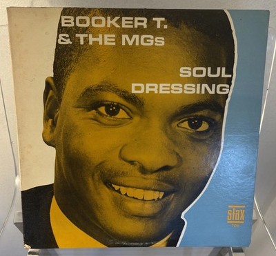 BOOKER T. & THE M.G.'S Soul Dressing STAX LP VINYL STAX 705