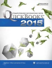 Computerized Accounting with Quickbooks 2015 - Paperback - GOOD