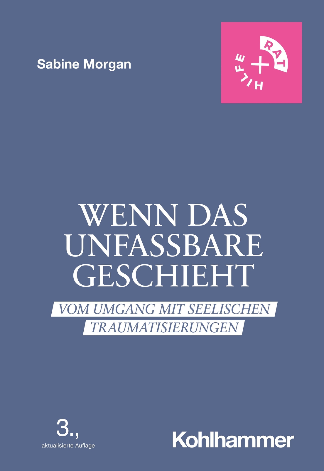 Thumbnail - Sabine Morgan | Wenn Das Unfassbare Geschieht | Taschenbuch | Deutsch