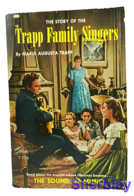 The Story Of The Trapp Family Singers Maria Augusta Trapp 1966 Paperback Book