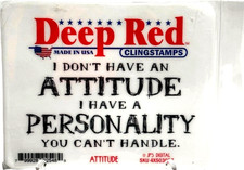 Snarky Deep Red Rubber Stamp Craft ATTITUDE Made in USA Personality