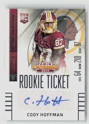 CODY HOFFMAN #115 RC 2014 PANINI CONTENDERS REDSKINS ROOKIE TICKET AUTO