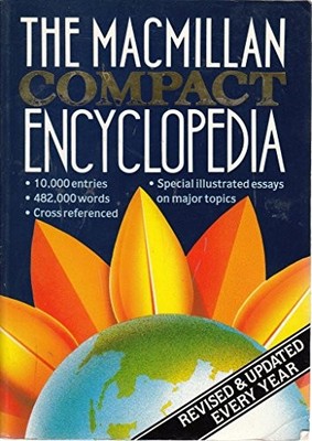 The Macmillan Compact Encyclopedia: 10,000 Entries,