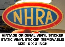 NHRA DRAG RACING - VINTAGE ORIGINAL STATIC VINYL DECAL STICKER - REMOVABLE
