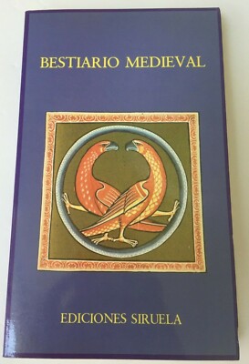 Bestiario Medieval Lecturas Medievales Ediciones Siruela 1987