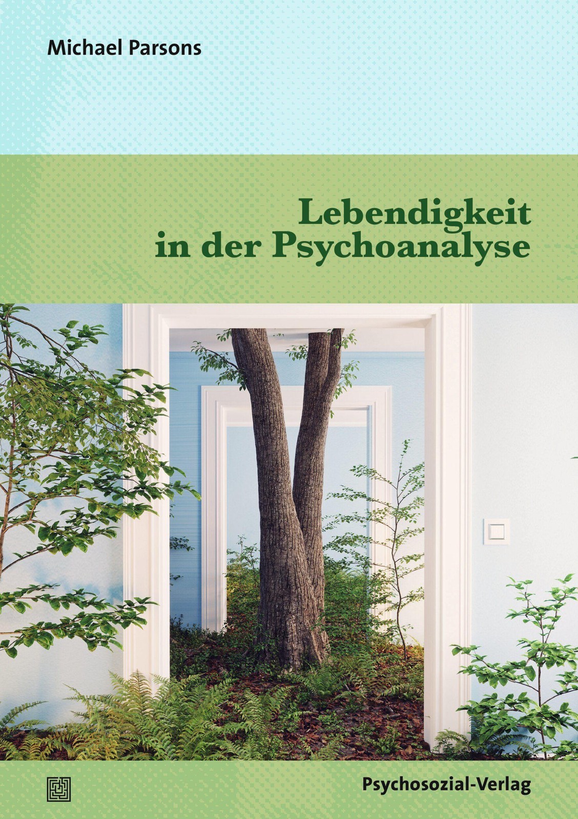 Psychosozial Verlag Gbr Lebendigkeit In Der Psychoanalyse - Bild 2