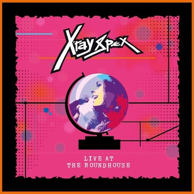 X-Ray Spex Live at the Roundhouse (Vinyl) 12'' Album