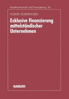 Exklusive Finanzierung MittelstäNdischer Unternehmen Volker Doberanzke Buch Xvi