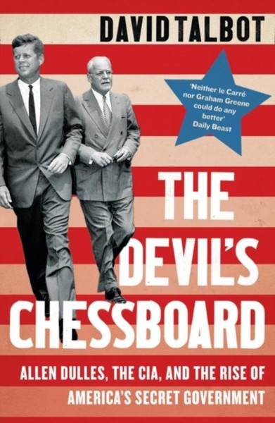 David Talbot / The Devil's Chessboard / 9780008159689-image
