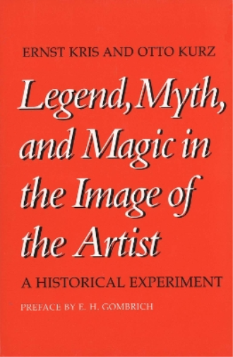 Ernst Kris Otto Ku Legend, Myth, and Magic in the Image of the Arti (Tascabile)