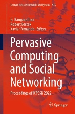 Ranganathan - Pervasive Computing and Social Networking   Proceedings  - X555z