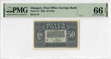 Hungary 50 Filler 1920, PMG 66 EPQ,  Post Office Savings Bank  Pick# 44 Top Pop
