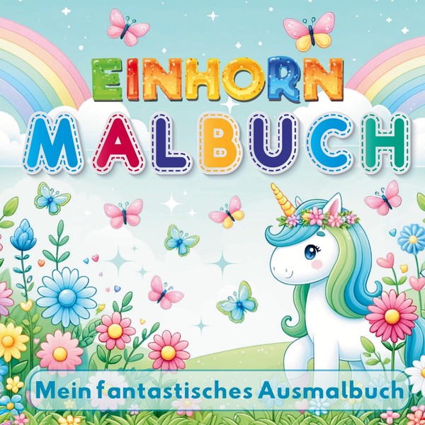 Mein Fantastisches Einhorn Malbuch - 50 Kreative Ausmalvorlagen FüR MäDchen Ab 4-image